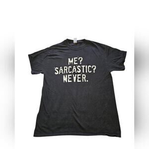 Medium Mens Black Graphic T-Shirt with Sarcastic Text, Used.
